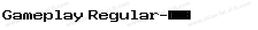 Gameplay Regular字体转换